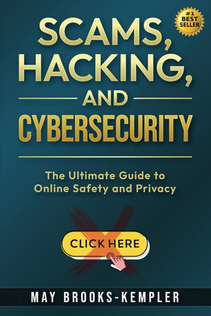 Scams, Hacking and Cybersecurity Book Cover.